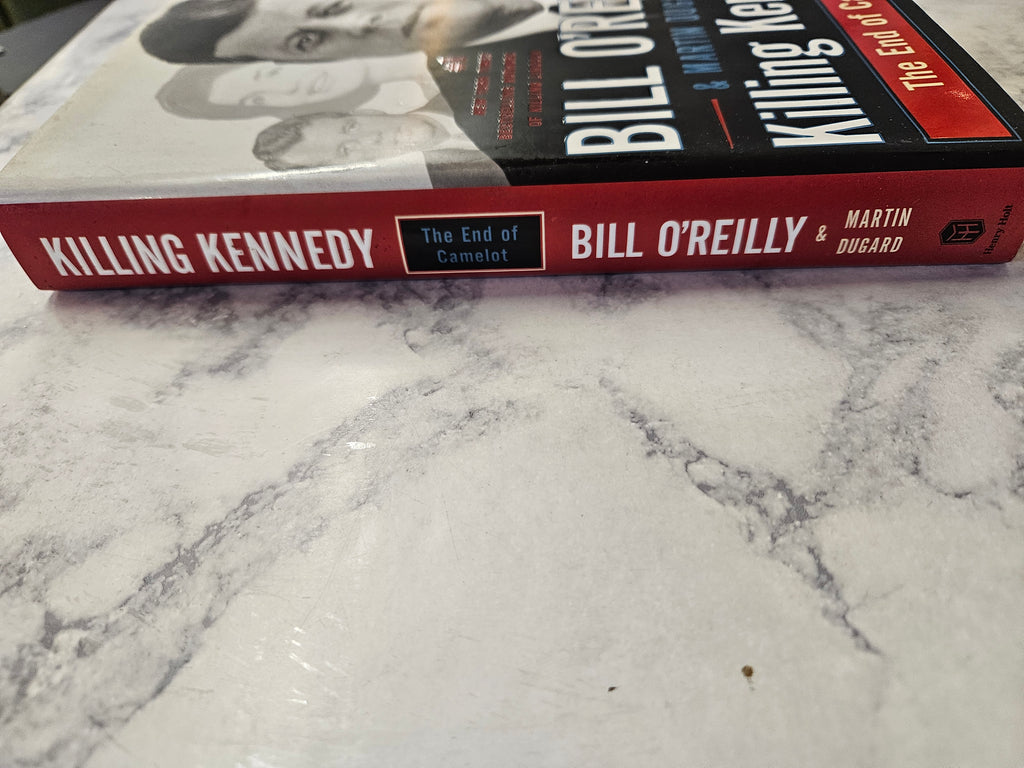 Killing Kennedy * Bill O'Reilly SIGNED, Martin Dugard
