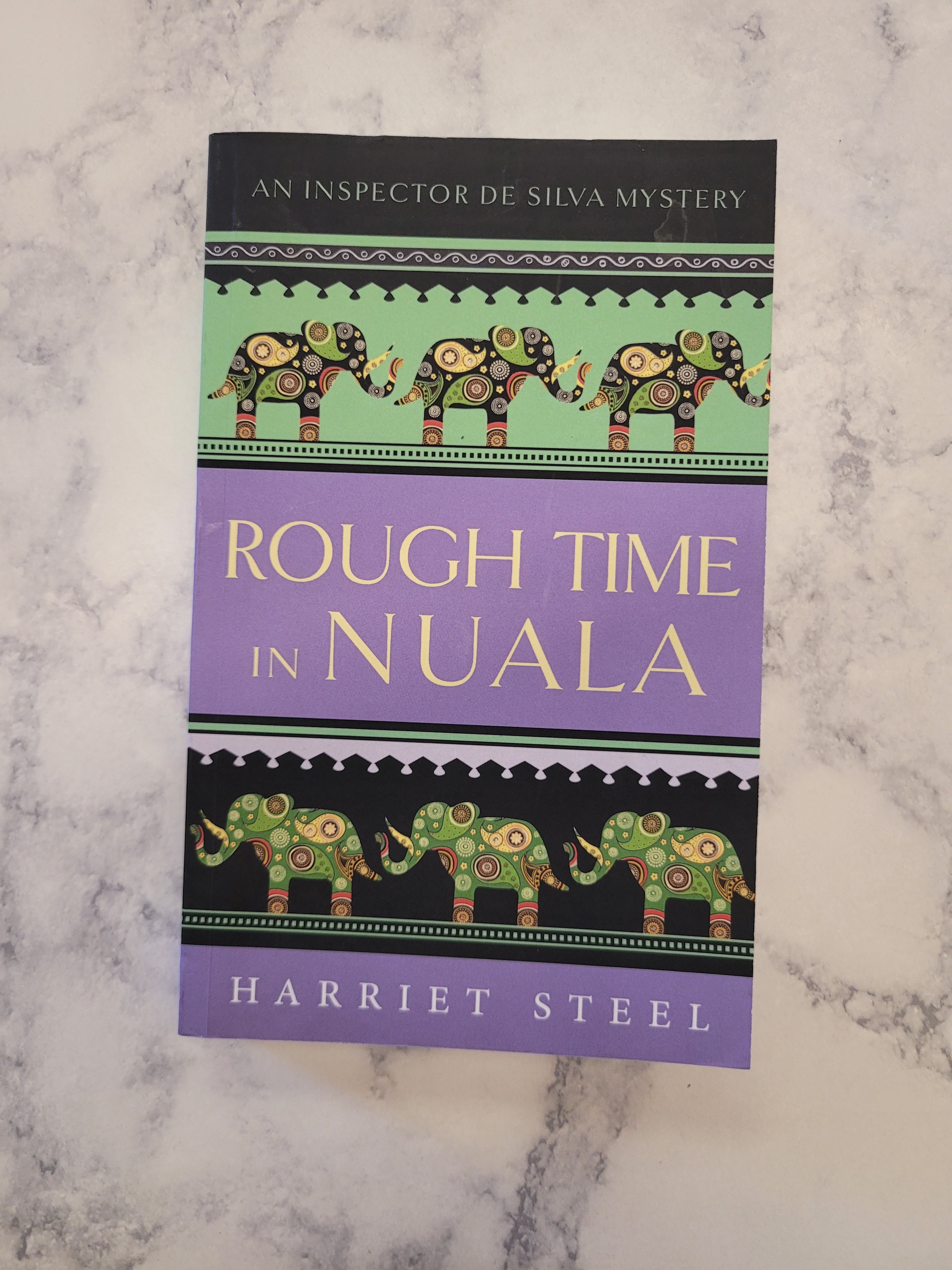 Rough Time in Nuala * Harriet Steel * Inspector de Silva #7 x