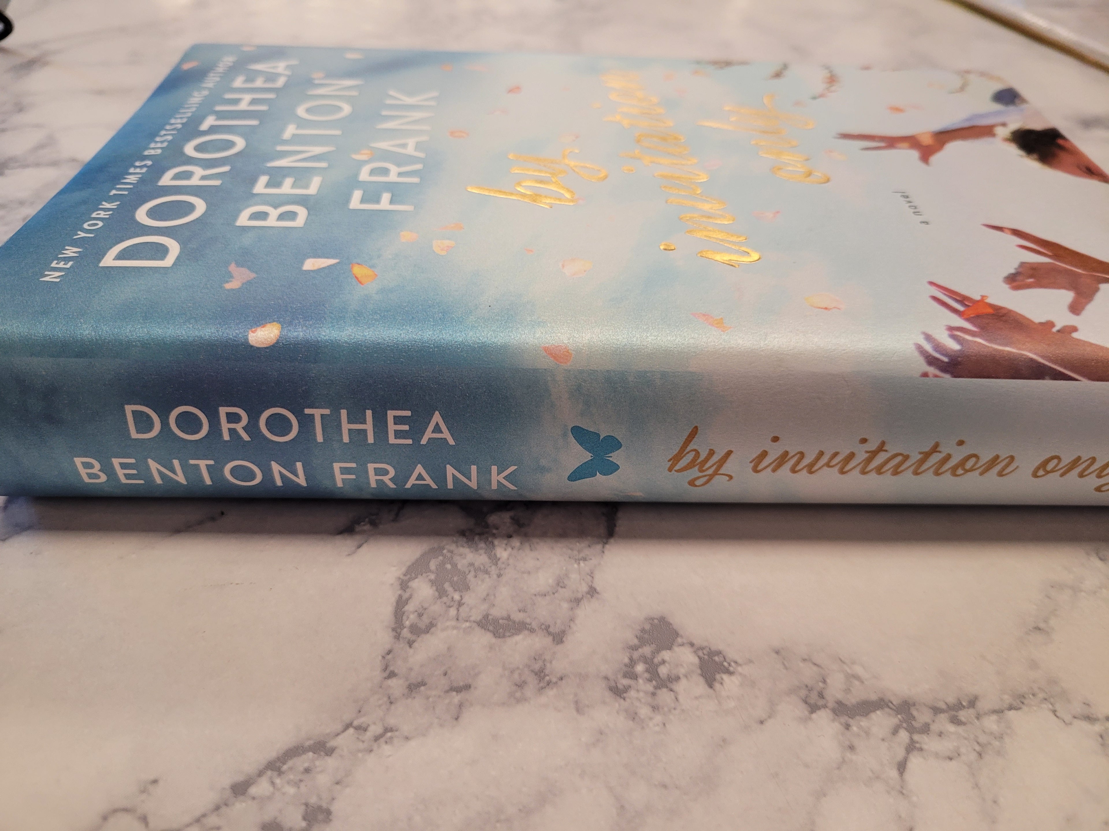 By Invitation Only * Dorothea Benton Frank