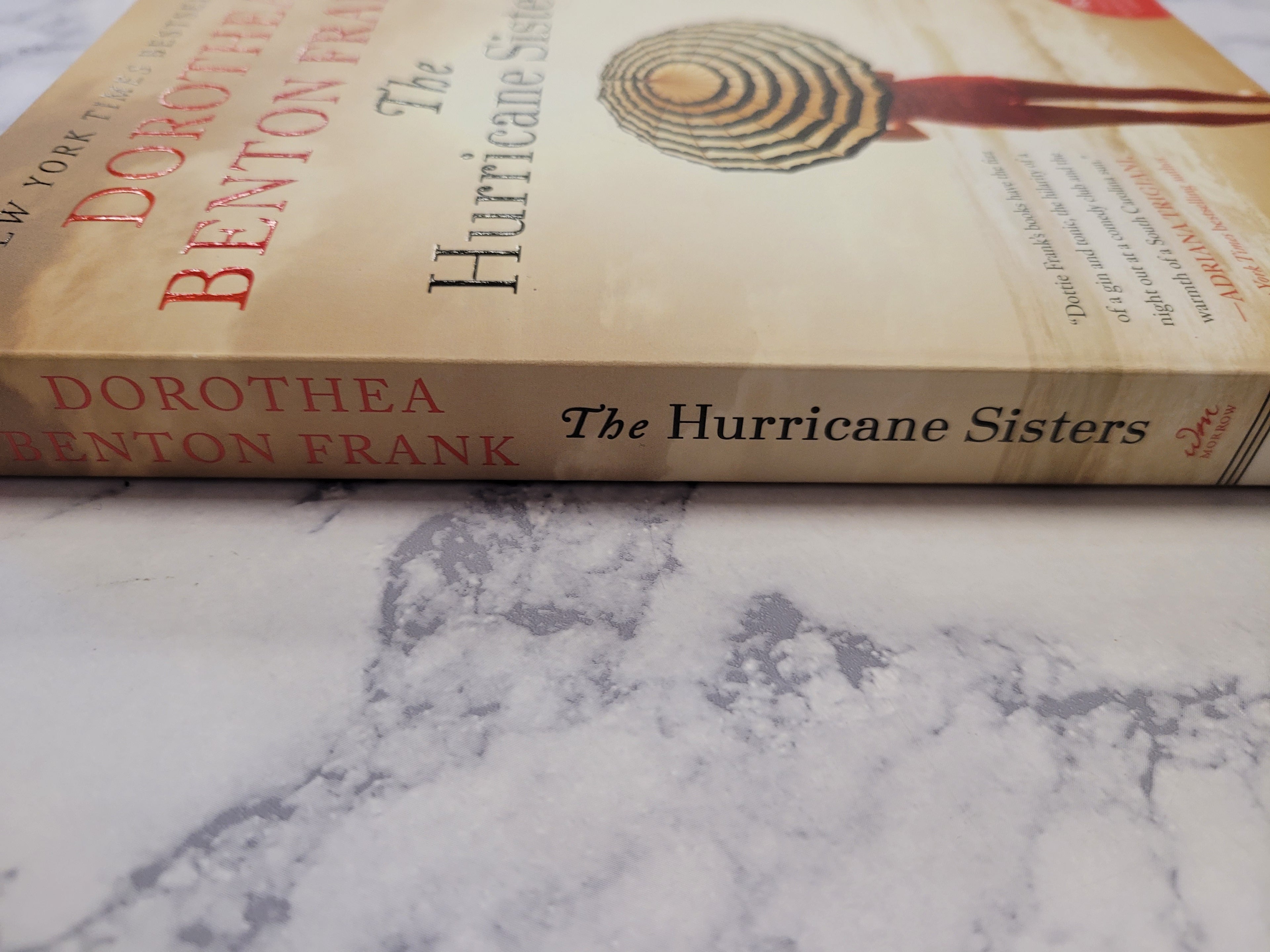 The Hurricane Sisters * Dorothea Benton Frank * Lowcountry Tales #10