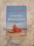 The Last Original Wife * Dorothea Benton Frank