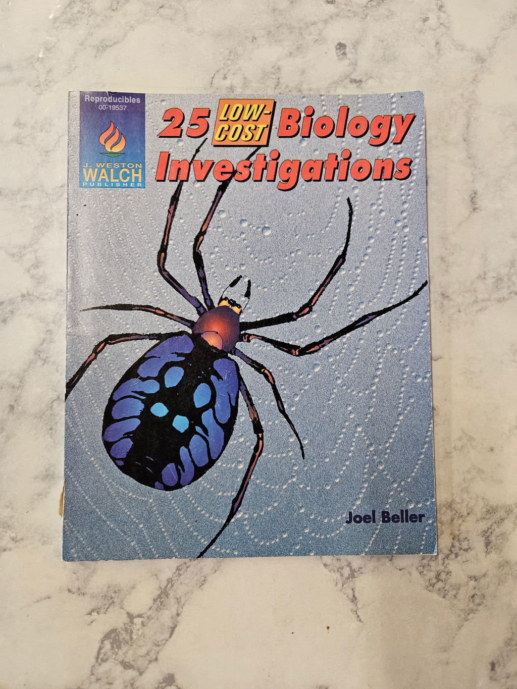 25 Low-Cost Biology Investigations * Joel Beller