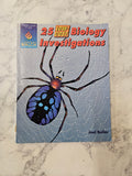 25 Low-Cost Biology Investigations * Joel Beller