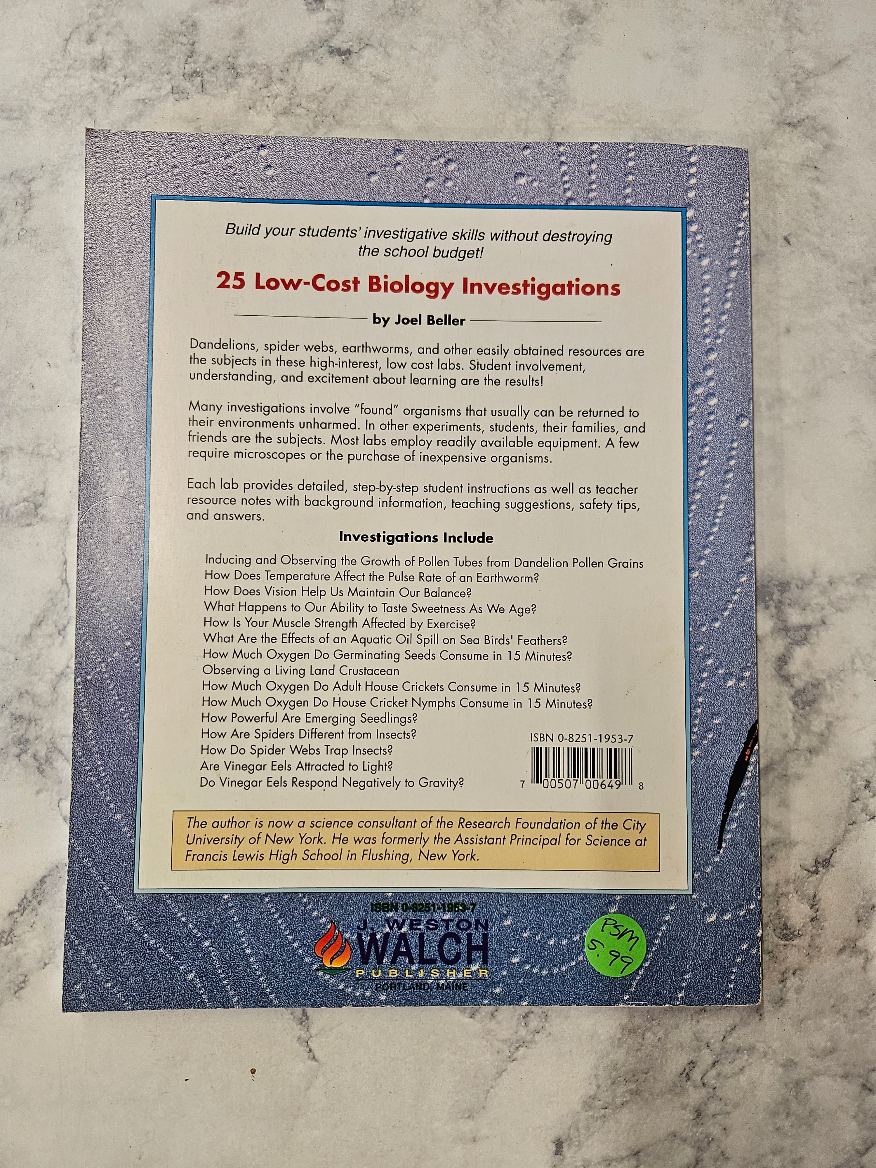 25 Low-Cost Biology Investigations * Joel Beller