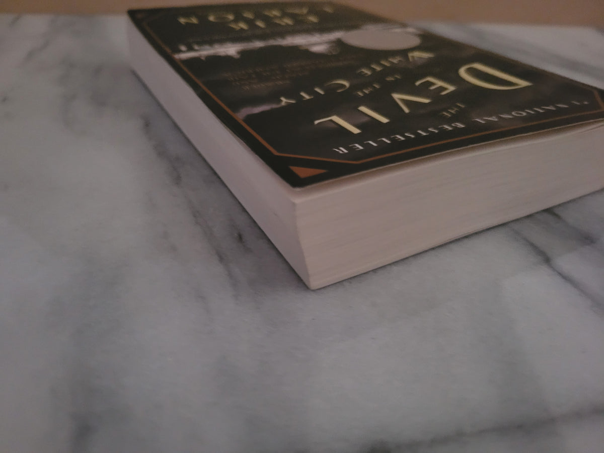 The Devil in the White City * Erik Larson