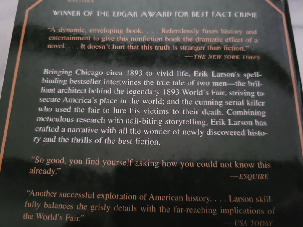 The Devil in the White City * Erik Larson