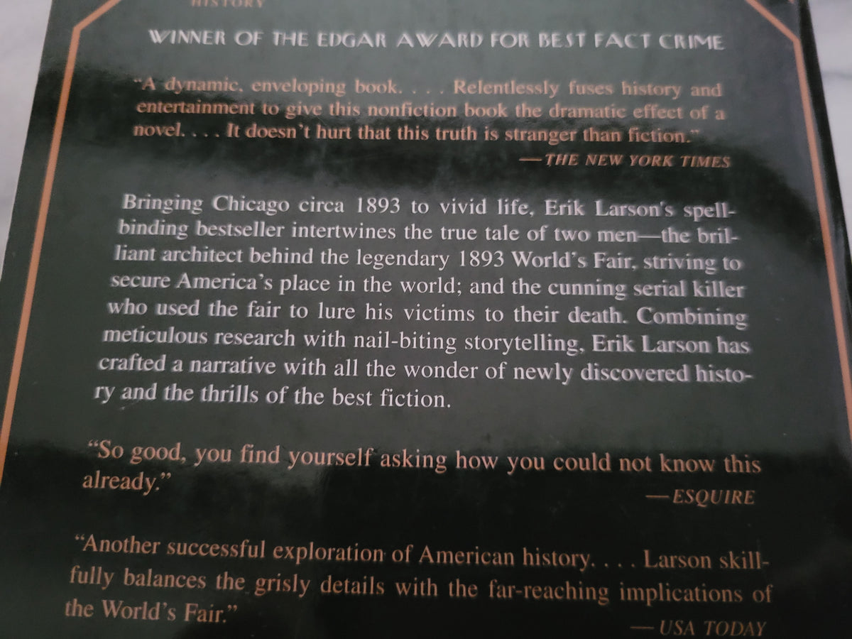 The Devil in the White City * Erik Larson