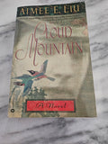 Cloud Mountain * Aimee Liu