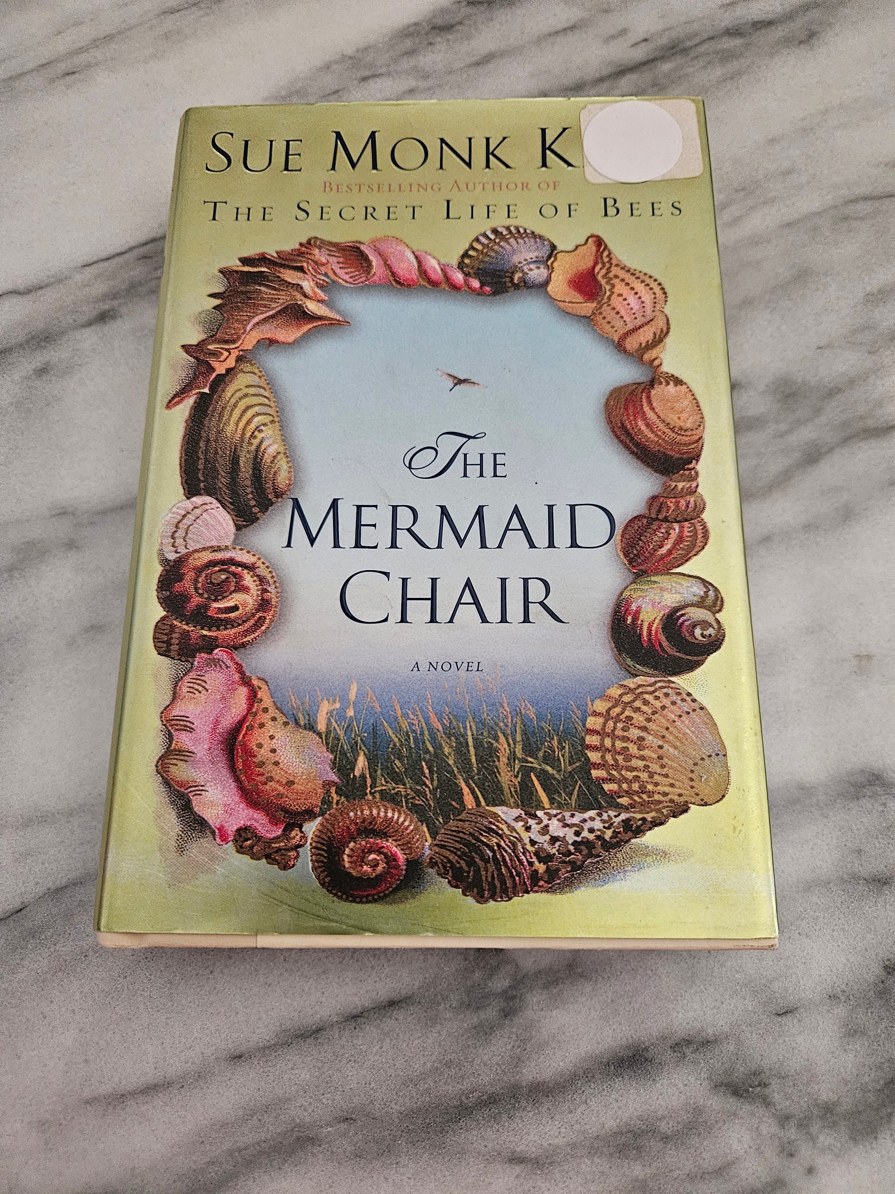 The Mermaid Chair * Sue Monk Kidd