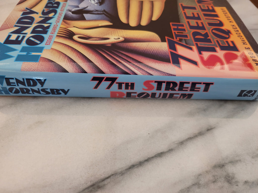 77th Street Requiem * Wendy Hornsby * Maggie MacGowen #4