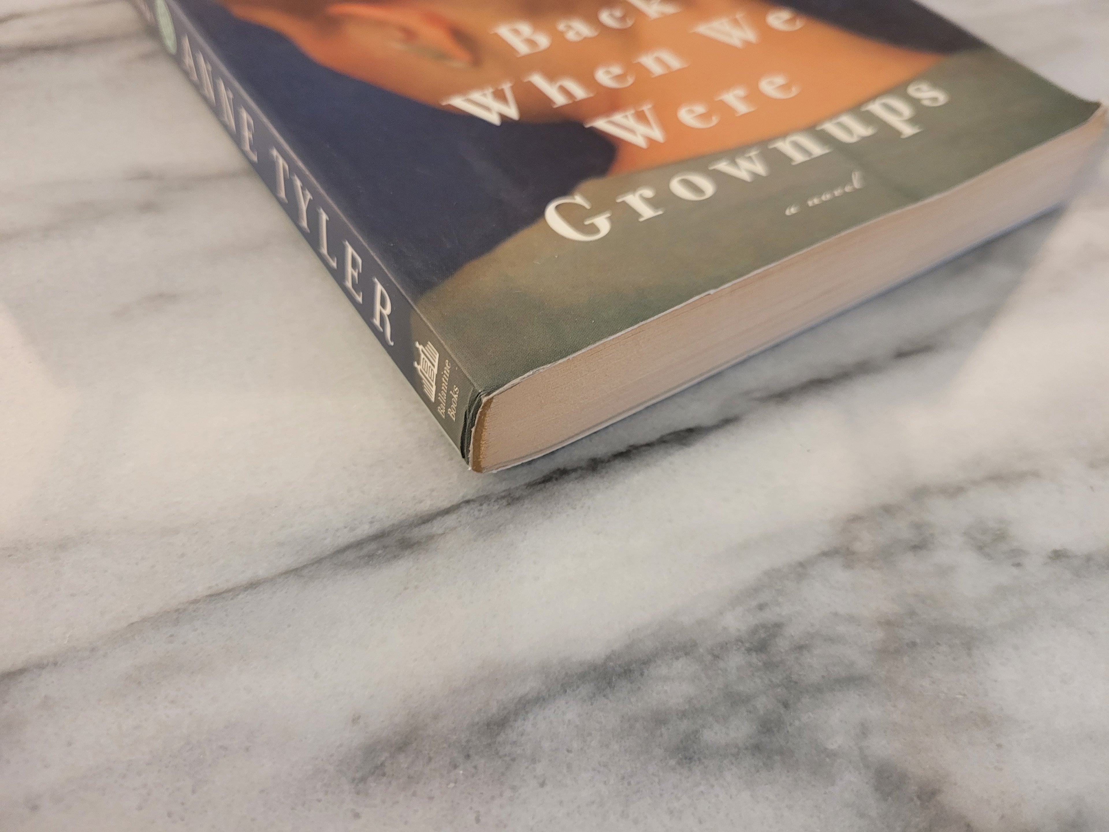 Back When We Were Grownups * Anne Tyler