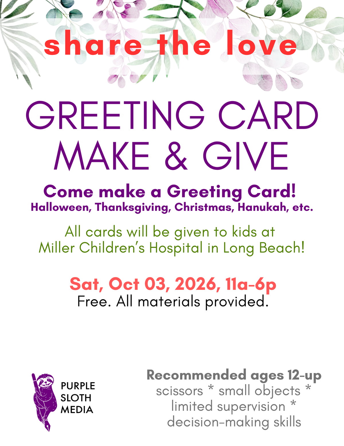 greeting card make & give. Come make a Greeting Card! Halloween, Thanksgiving, Christmas, Hanukah, etc. Sat, Oct 03, 2026, 11a-6p. Free. All materials provided. All cards will be given to kids at  Miller Children’s Hospital in Long Beach! Share the love. Thank you!