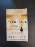 Carnegie's Maid * Marie Benedict