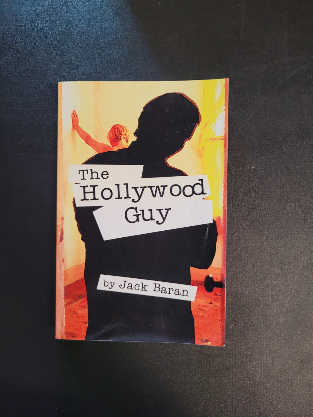 The Hollywood Guy * Jack Baran