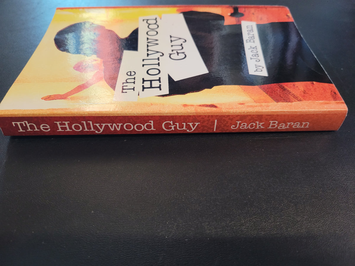 The Hollywood Guy * Jack Baran