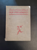 Boyhood Adventures of Our Presidents * Frances Cavanah. Genevieve Foster (Illustrator)