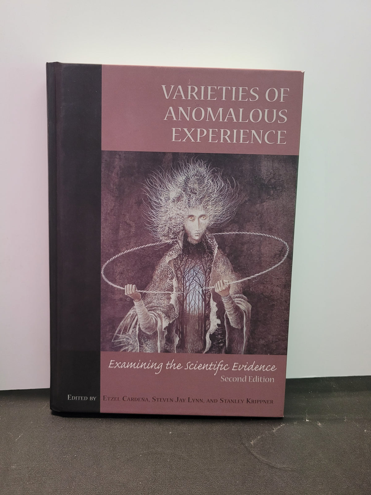 Varieties of Anomalous Experience, 2nd ed * Etzel Cardeña (Editor)