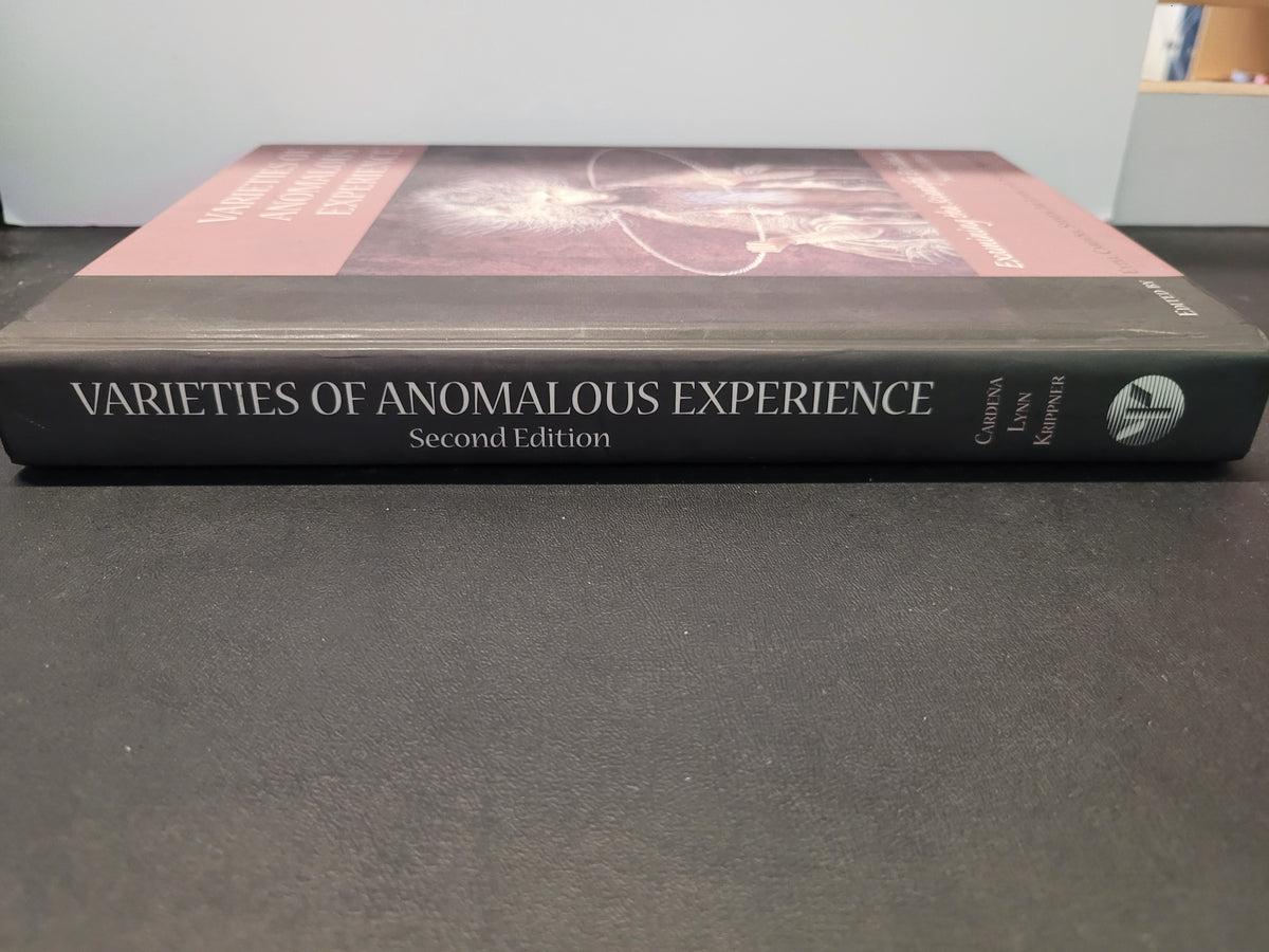 Varieties of Anomalous Experience, 2nd ed * Etzel Cardeña (Editor)