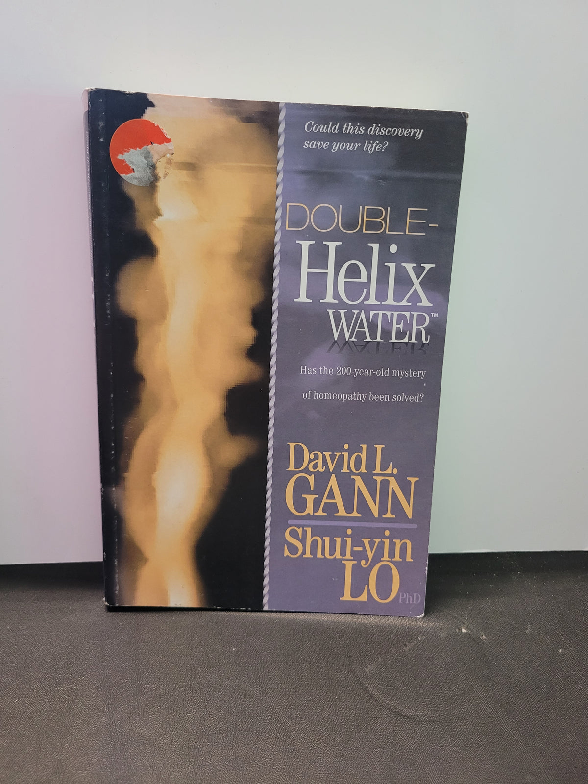 Double-Helix Water * David L. Gann, Shui-Yin Lo