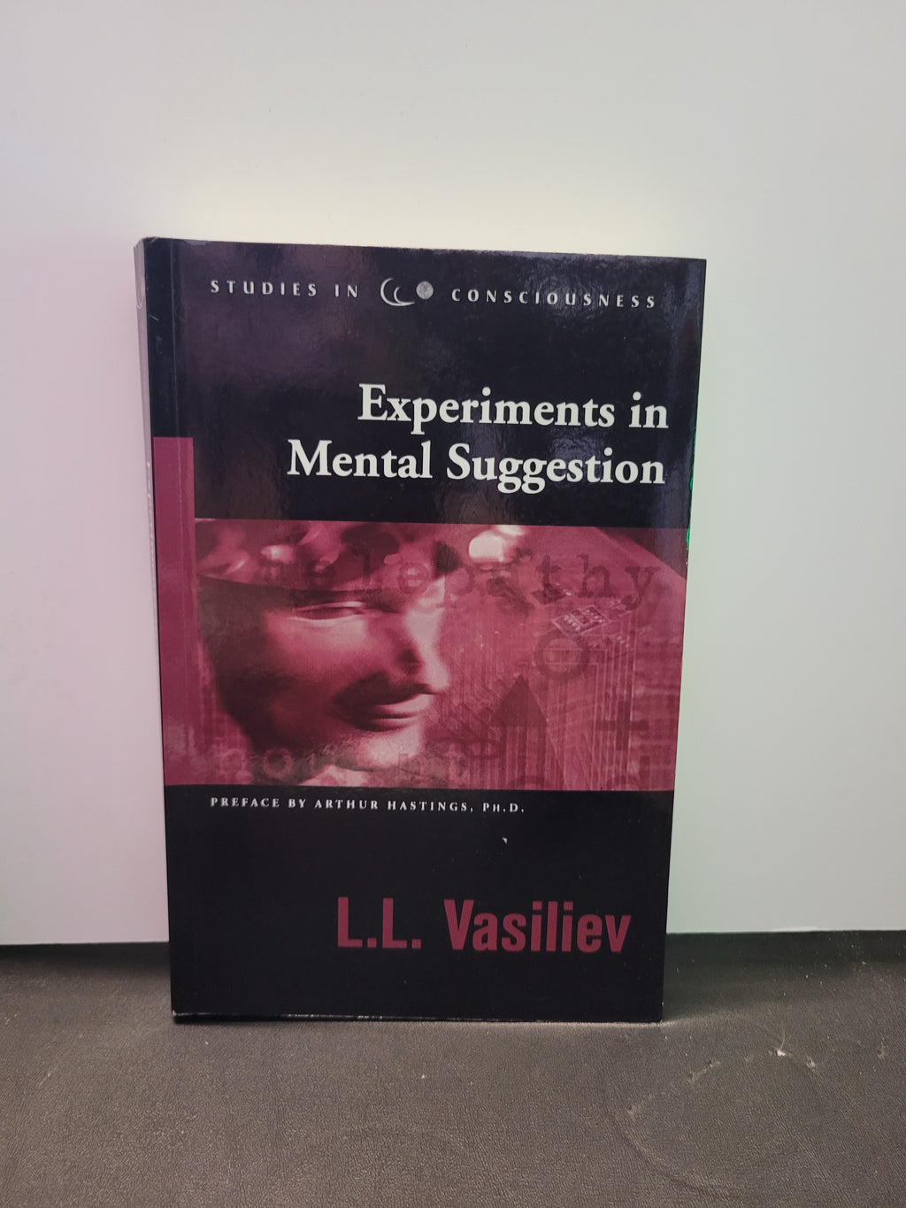 Experiments in Mental Suggestion * L.L. Vasiliev