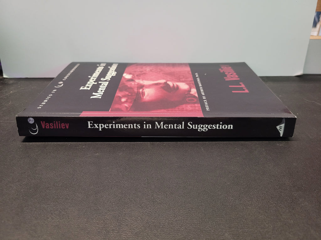 Experiments in Mental Suggestion * L.L. Vasiliev