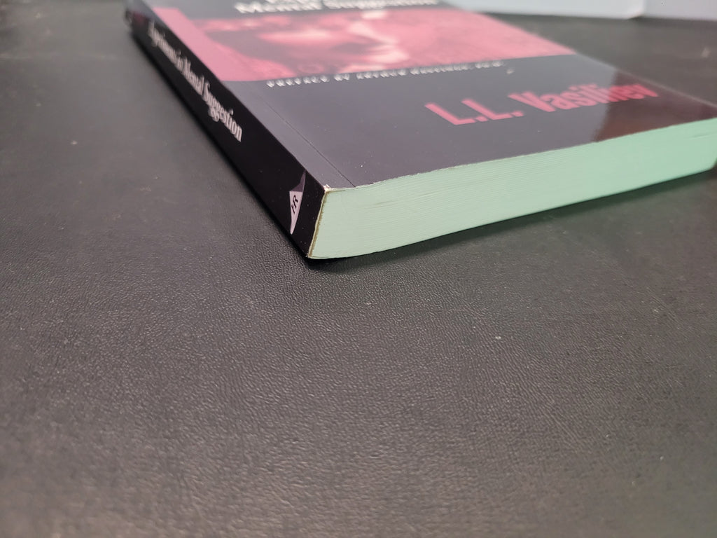 Experiments in Mental Suggestion * L.L. Vasiliev