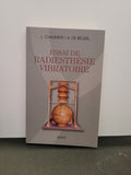Essai de Radiesthesie Vibratoire * Léon Chaumery, André de Bélizal