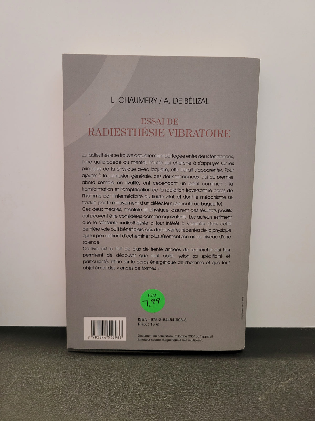 Essai de Radiesthesie Vibratoire * Léon Chaumery, André de Bélizal