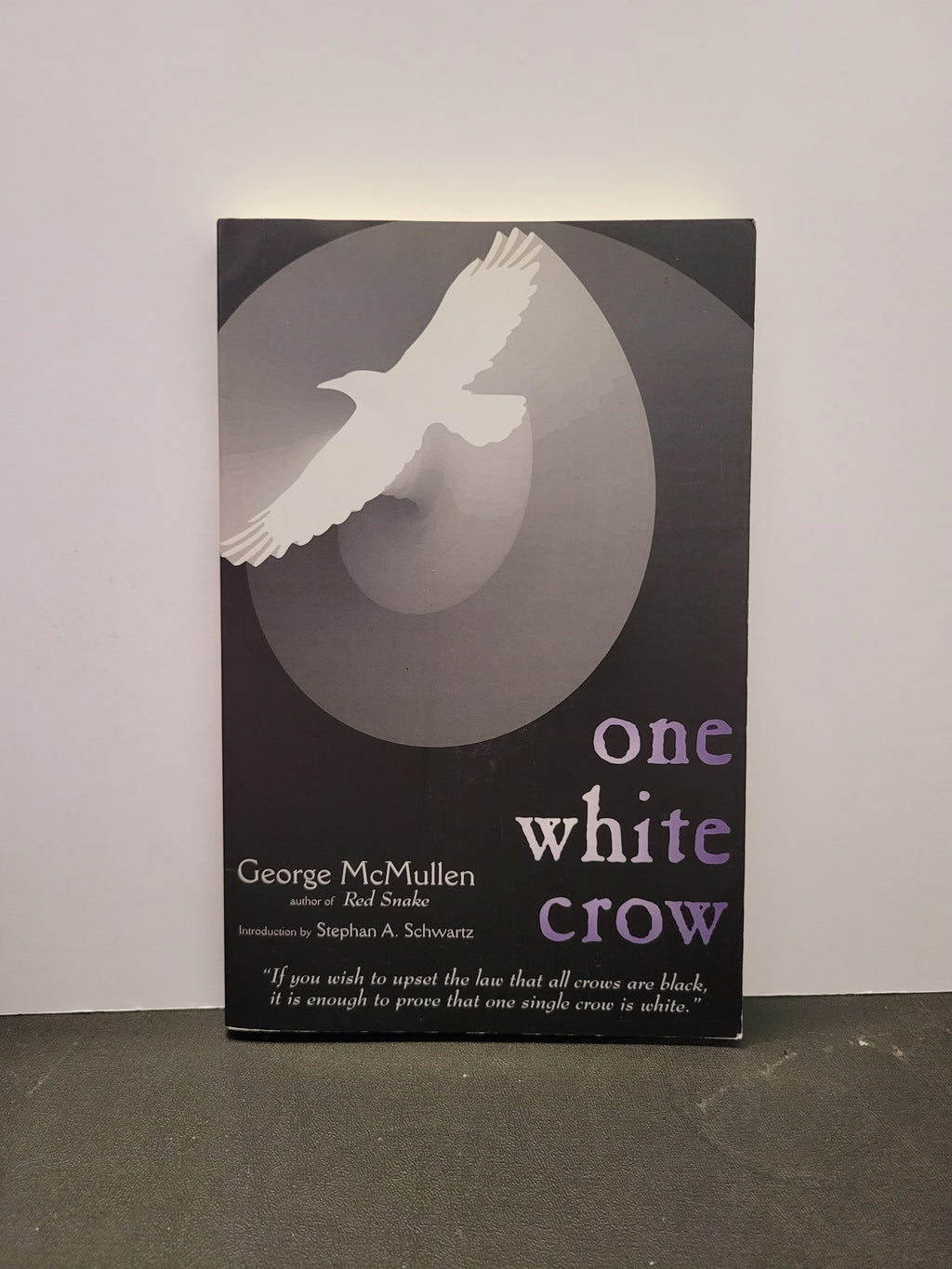 One White Crow * George McMullen