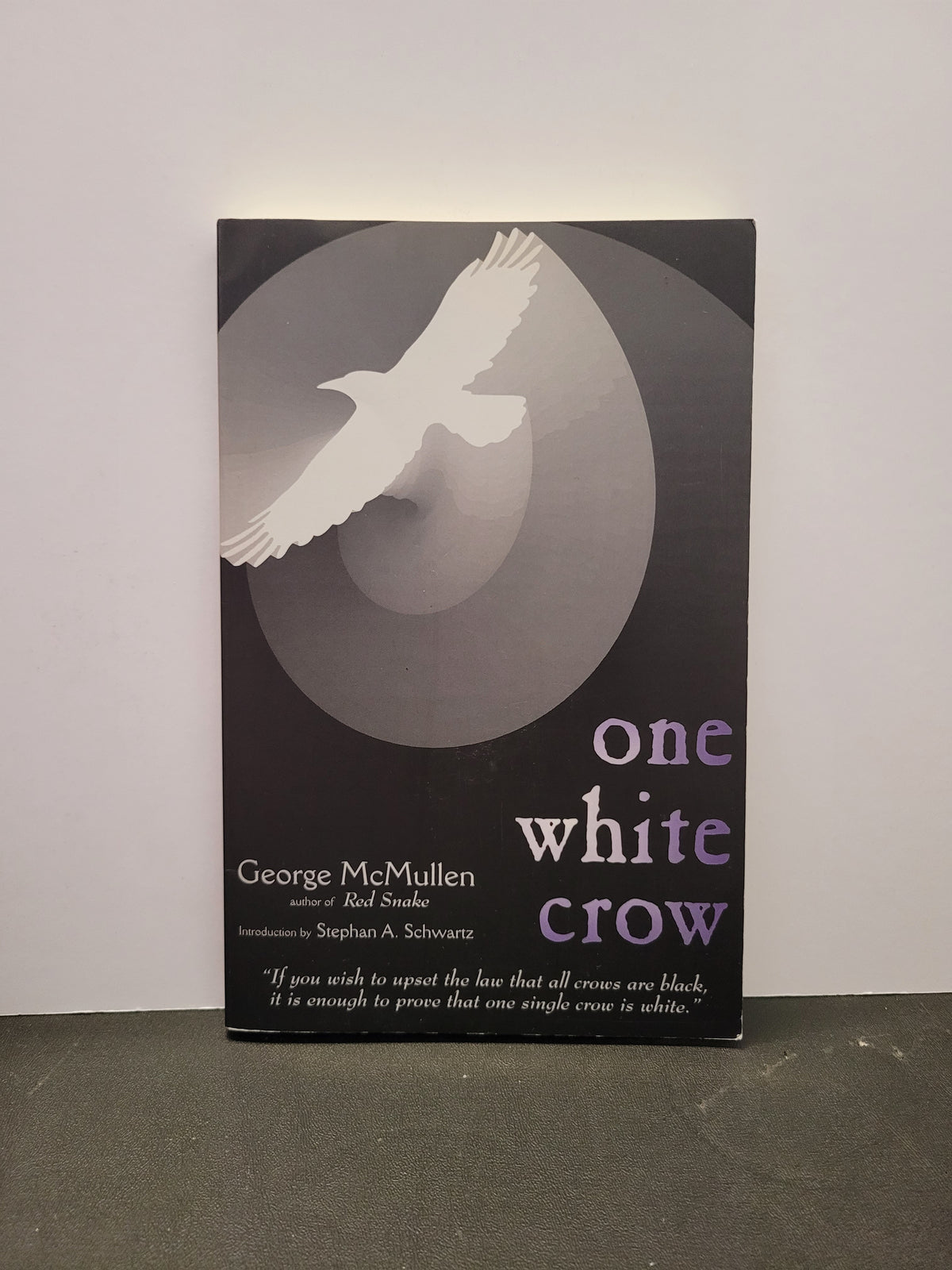 One White Crow * George McMullen