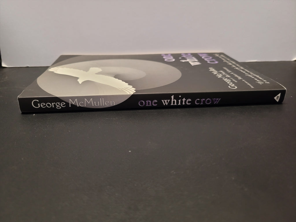 One White Crow * George McMullen