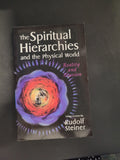 The Spiritual Hierarchies and The Physical World * Rudolf Steiner