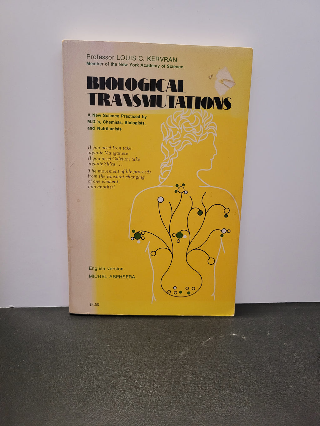 Biological Transmutations * Louis C. Kervran, Michel Abehsera (Translator)