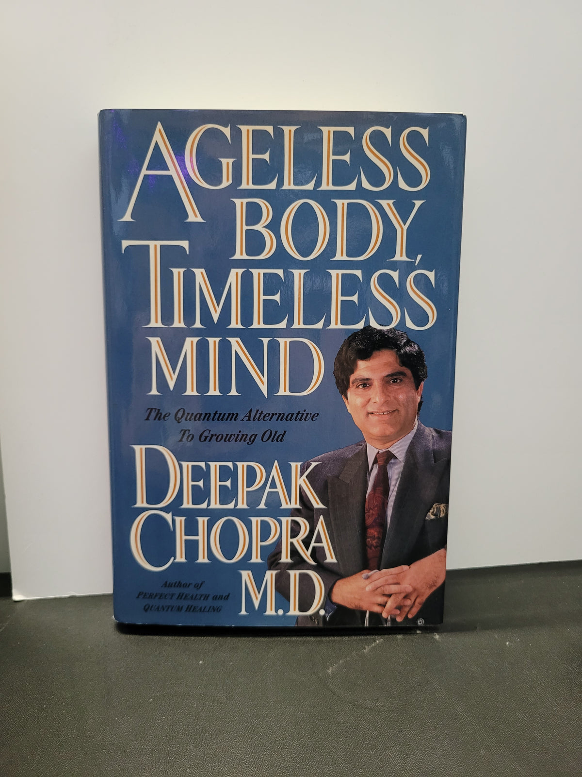 Ageless Body, Timeless Mind * Deepak Chopra