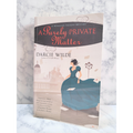 A Purely Private Matter * Darcie Wilde * Rosalind Thorne #2