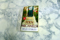 High Stakes * Fern Michaels * Men of the Sisterhood #3