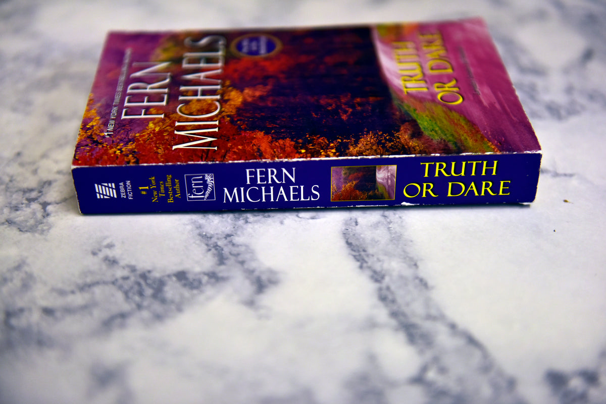 Truth or Dare * Fern Michaels * Men of the Sisterhood #4