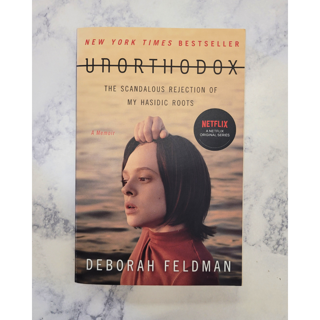 Unorthodox * Deborah Feldman