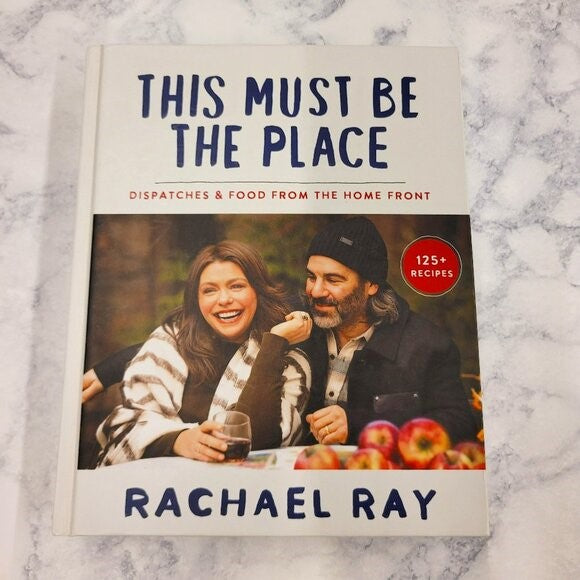 This Must Be the Place * Rachael Ray