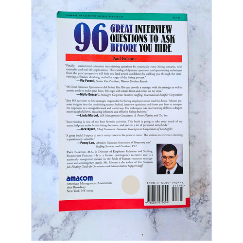 96 Great Interview Questions to Ask Before You Hire * Paul Falcone