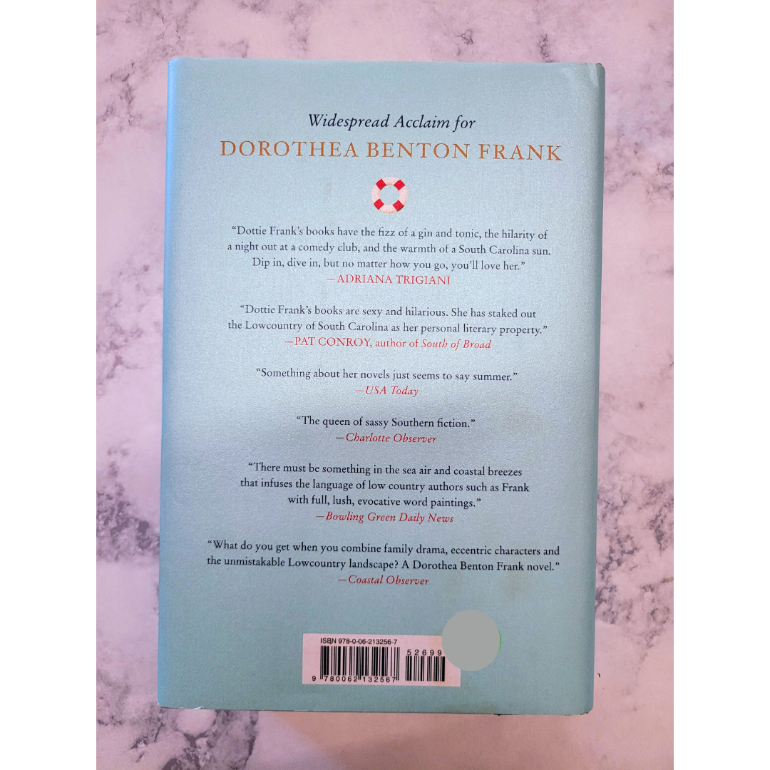 All the Single Ladies * Dorothea Benton Frank * Lowcountry Tales #11