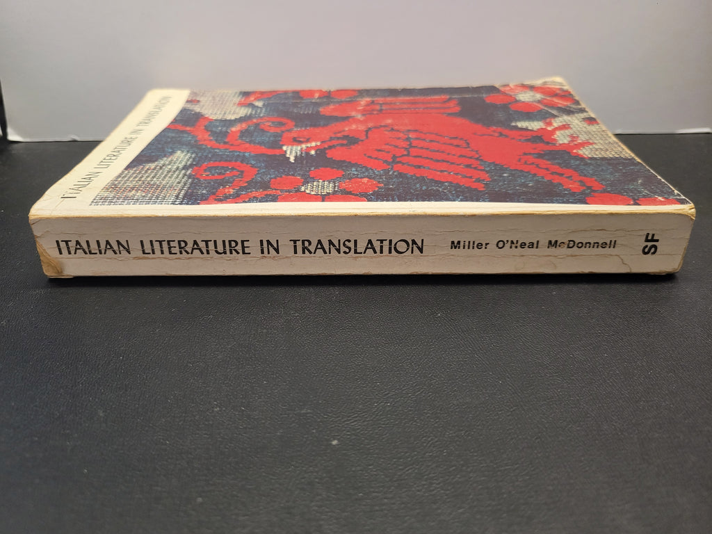 Italian Literature in Translation * James E. Miller Jr, Robert O'Neal, Helen M. McDonnell