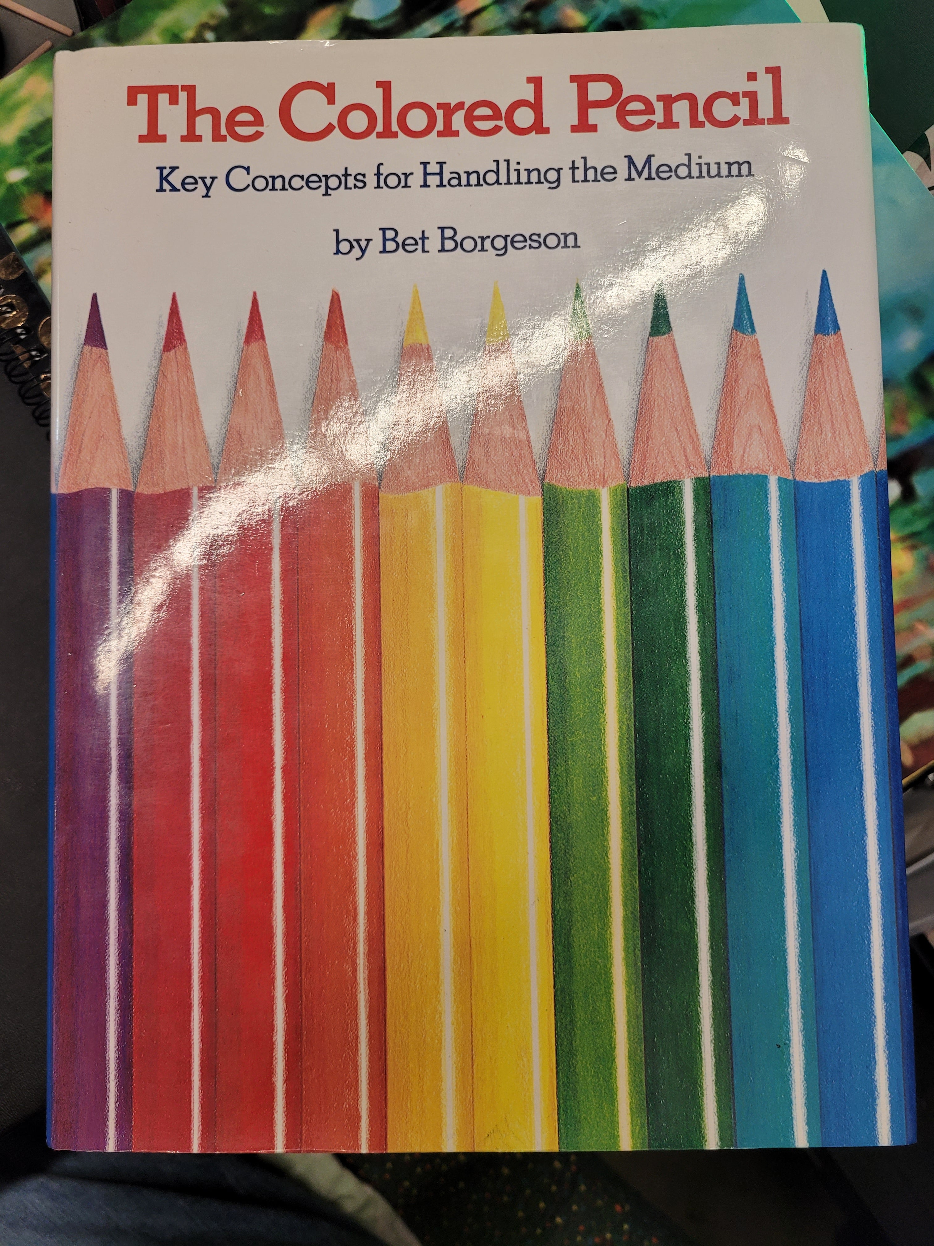 The Colored Pencil * Bet Borgeson