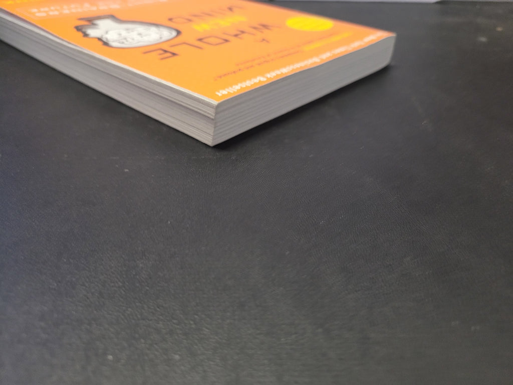 A Whole New Mind * Daniel H. Pink