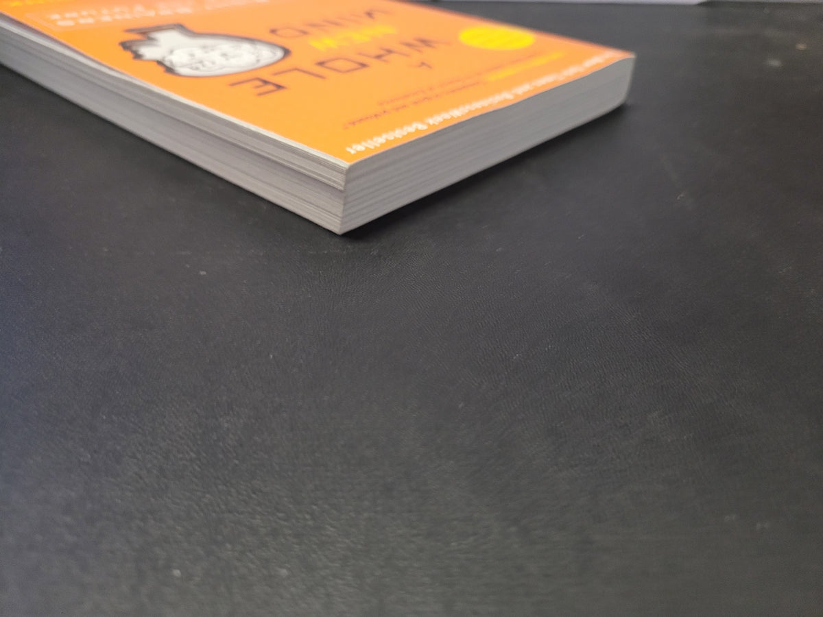 A Whole New Mind * Daniel H. Pink