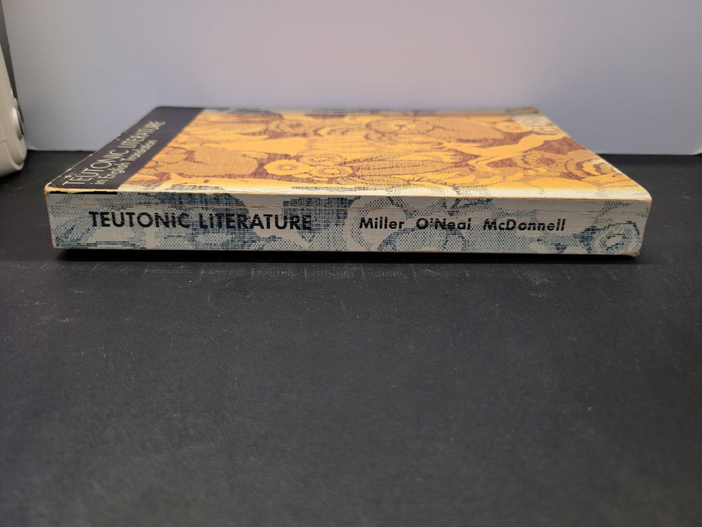 Teutonic Literature In English Translation * James E. Miller Jr, Robert O'Neal, Helen M. McDonnell