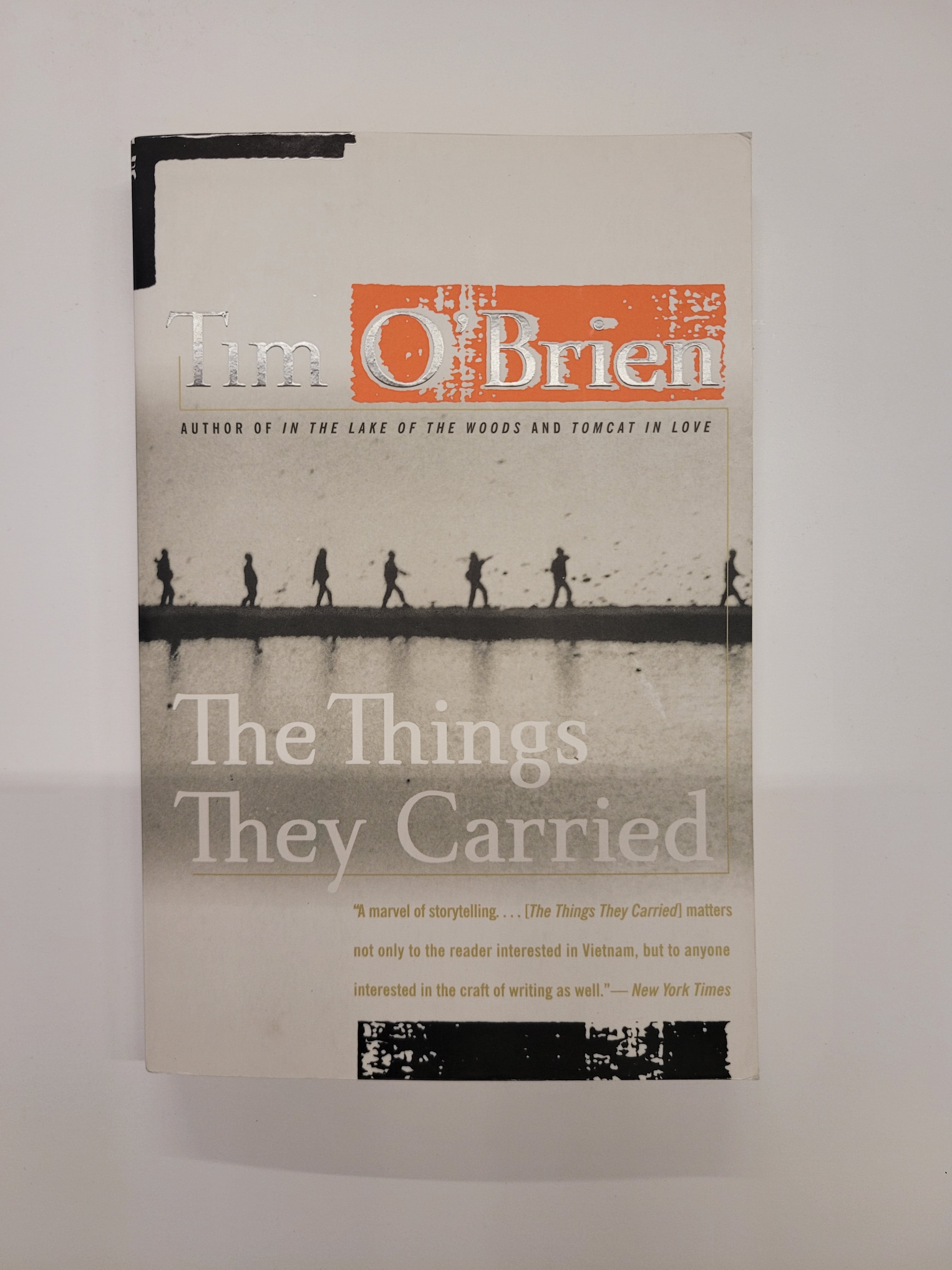 The Things They Carried * Tim O'Brien