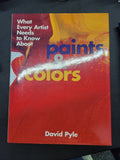 Paints and Colors * David Pyle