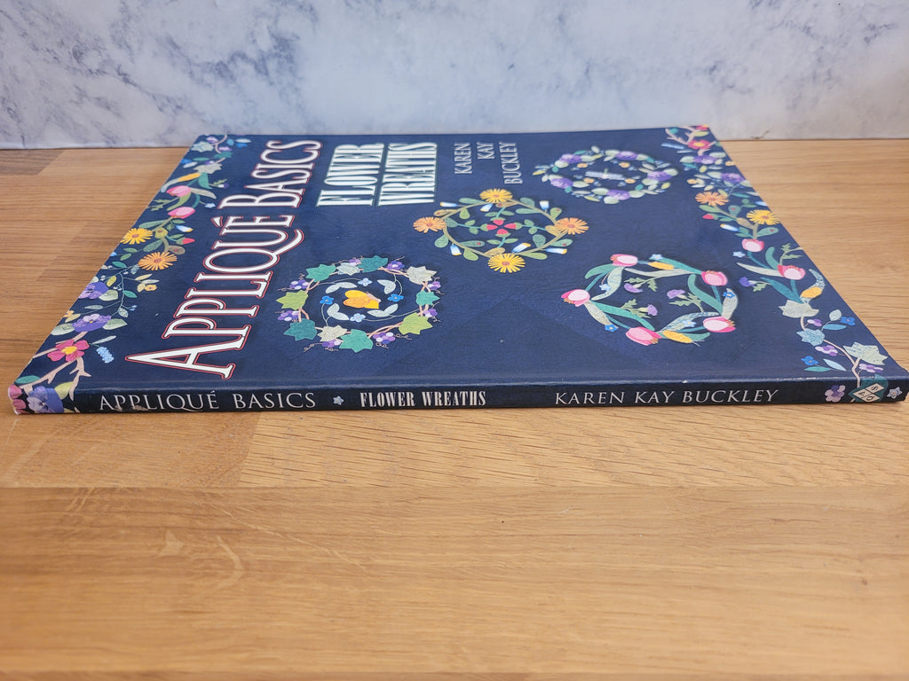 Applique Basics Flower Wreaths * Karen Kay Buckley