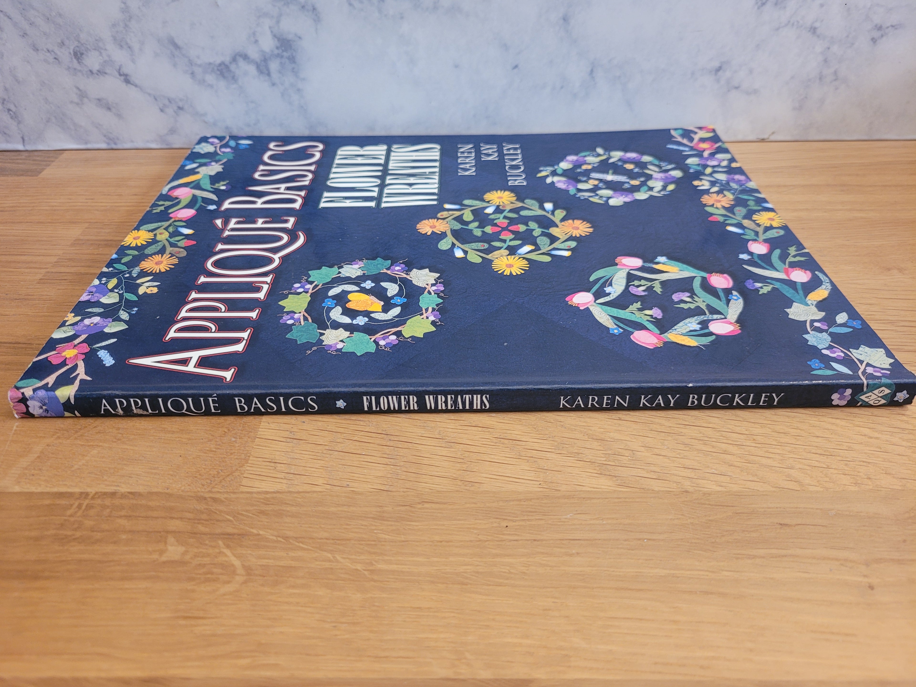 Applique Basics Flower Wreaths * Karen Kay Buckley